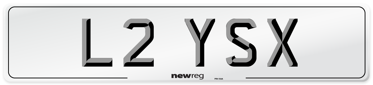 L2 YSX Number Plate from New Reg